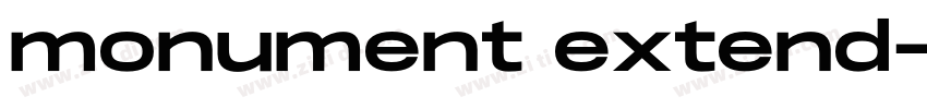 monument extend字体转换
